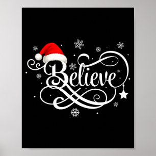 Believe Santa Claus Believe Christmas Matching Paj Poster