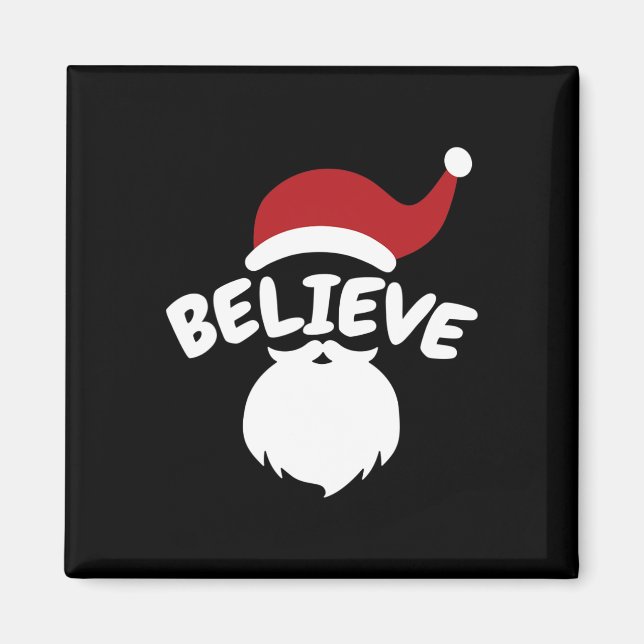 Believe Santa Cute Christmas  Magnet (Front)