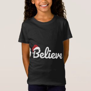 Believe Santa Cute Christmas T-Shirt