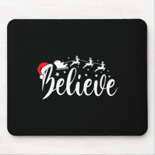 Believe Santa Xmas Pajama Fun Christmas Vibes Men Mouse Pad