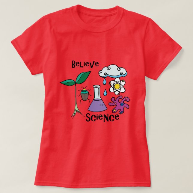 Believe science T-Shirt (Design Front)