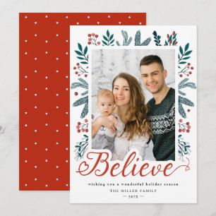 Believe Script Festive Holly Berries Pine Photo Holiday Card