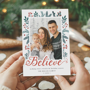 Believe Script Winter Botanical Pine Berries Photo Holiday Card
