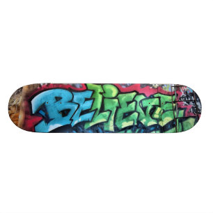 "Believe" Skateboard