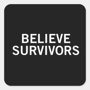 Believe Survivors Square Sticker