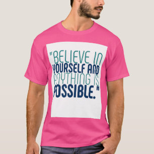 Believe T-Shirt