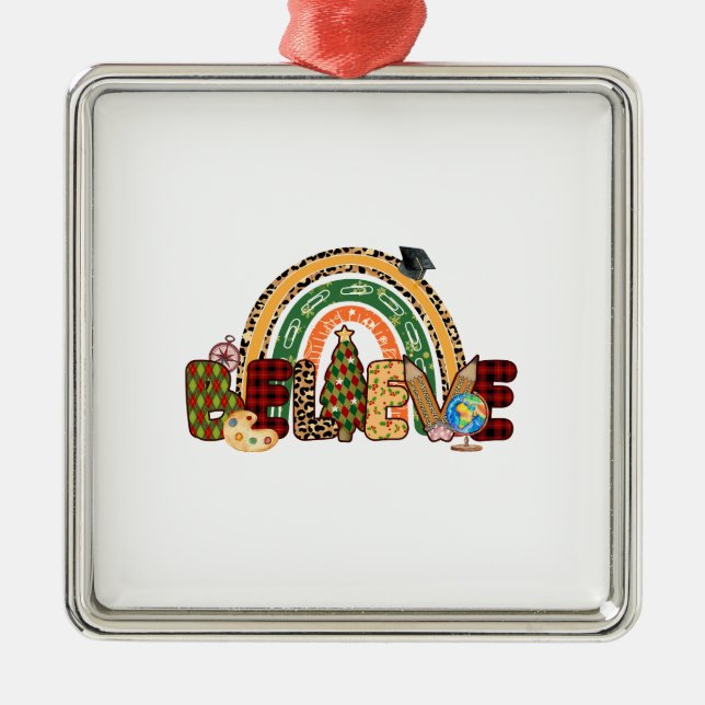 Believe Teacher Metal Tree Decoration (Front)