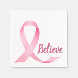 Believe Text Pink Ribbon Breast Cancer Awareness Napkin