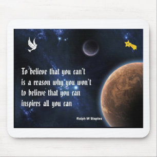 Believe that you can mouse pad