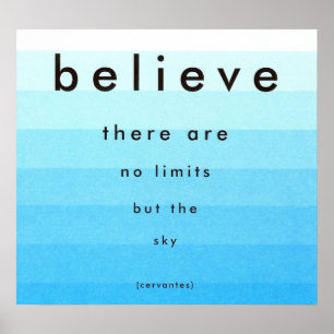 Believe There Are No Limits Poster