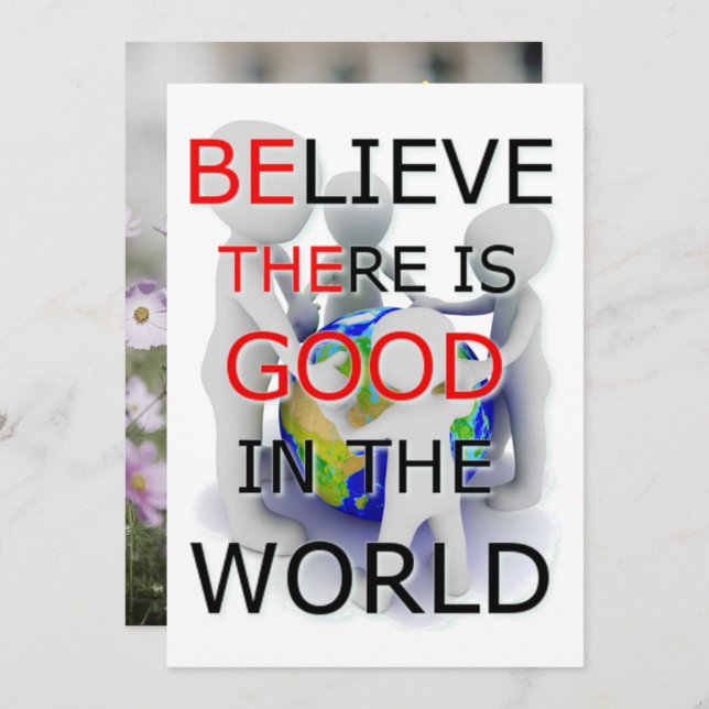 Believe there is good in the World card (Front/Back)
