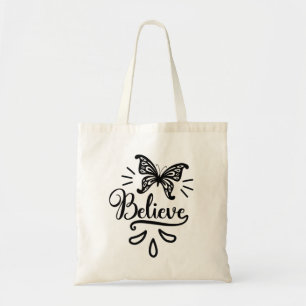 Believe Tote Bag