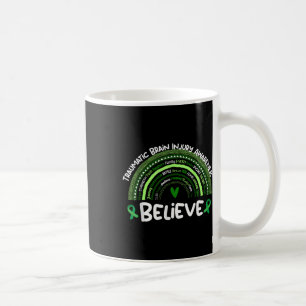 Believe _ Traumatic Brain Injury Awareness Month Coffee Mug