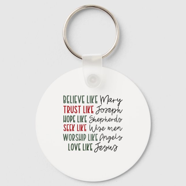 Believe Trust Hope Seek Like Shepherds Christian C Key Ring (Front)