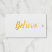 Believe typography minimalist Foil Gift Tag