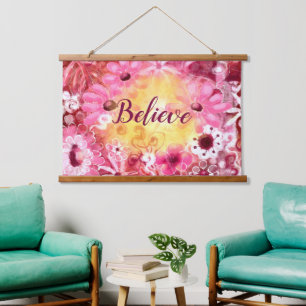 Believe Whimsical Floral Pink Red Yellow  Hanging Tapestry