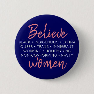 "Believe women" button