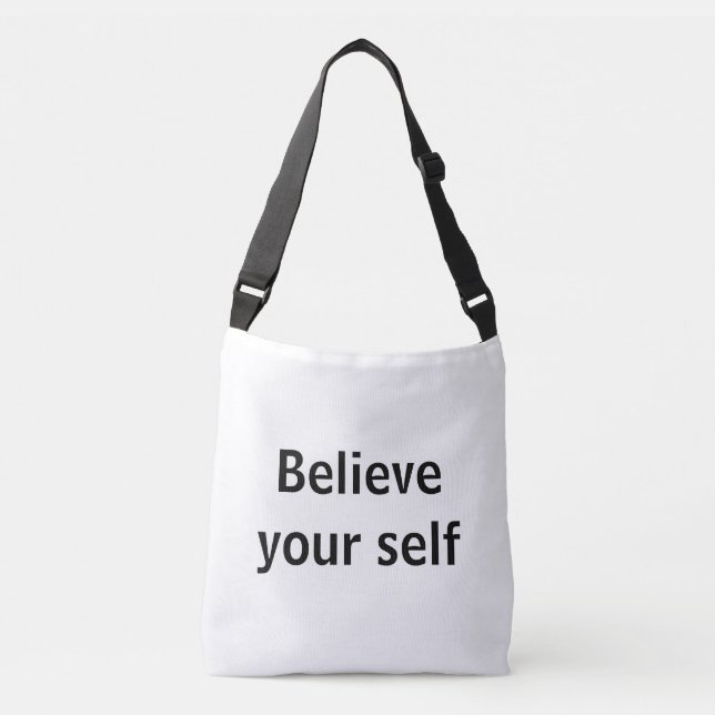 Believe your self crossbody bag (Front)