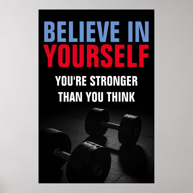 Believe Yourself Bodybuilding Fitness Motivational Poster (Front)