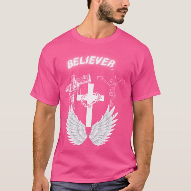 Believer In Jesus Christ T-Shirt (Front)