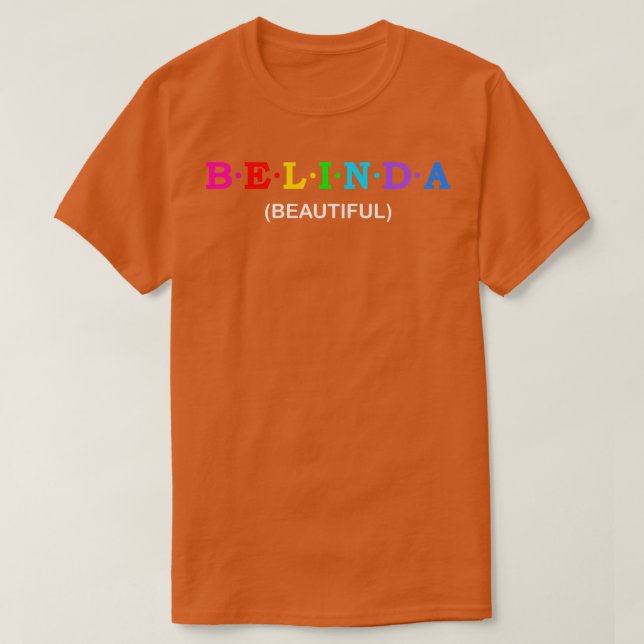Belinda Beautiful T-Shirt (Design Front)