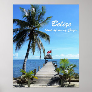 Belise - land of many Cayes Poster