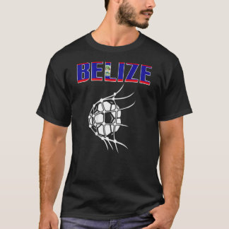 Belise Soccer Ball In Net Support Belizean Footba T-Shirt