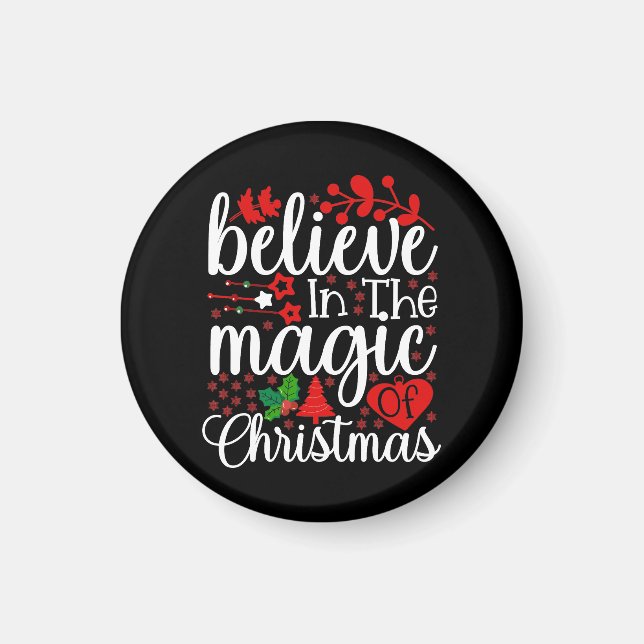 Belive in The Magic Of Christmas-84604 Magnet (Front)