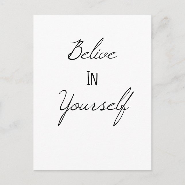 Belive In Yourself Postcard (Front)