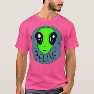 Belive T-Shirt