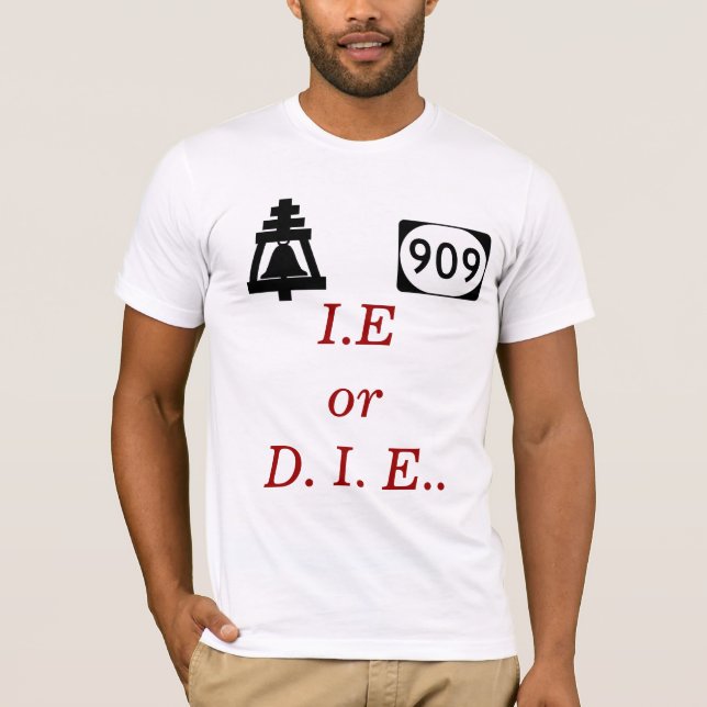 bell, 909, I.Eor D. I. E.. T-Shirt (Front)