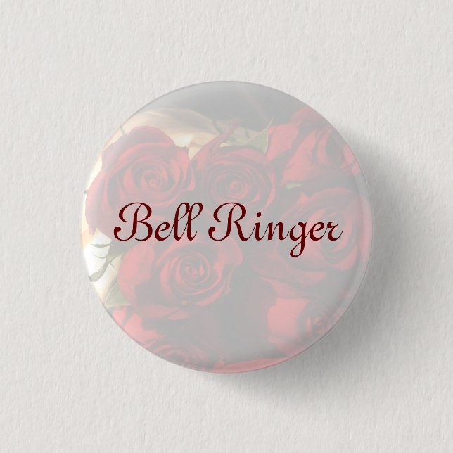 "Bell Ringer" - Red Rose Bouquet (1) 3 Cm Round Badge (Front)