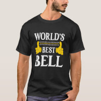 Bell Surname Funny Team Family Last Name World's B