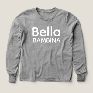 Bella Bambina Italian Sicilian Sweatshirt