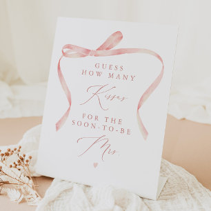 BELLA Blush Bow Tying the Knot Kisses for Mrs Pedestal Sign