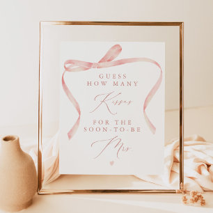 BELLA Blush Bow Tying the Knot Kisses for Mrs Poster