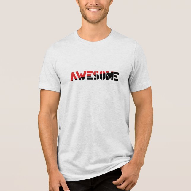 Bella+Canvas Tri-blend T-Shirt -  awesome  Tri-Blend Shirt (Front)