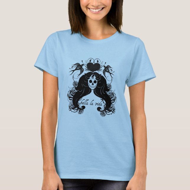 Bella la Vida skeleton Tattoo T-Shirt (Front)
