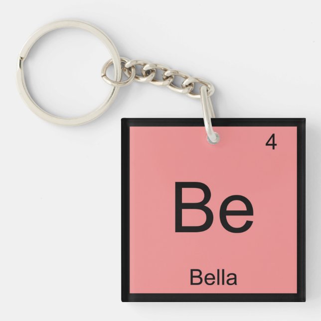 Bella Name Chemistry Element Periodic Table Key Ring (Front)