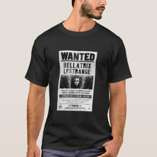 Bellatrix Lestrange Wanted Poster T-Shirt