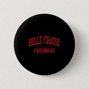 Belle Chasse High School Hs Artwork 6 Cm Round Badge