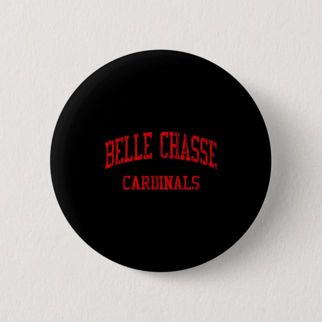 Belle Chasse High School Hs Artwork 6 Cm Round Badge (Front)