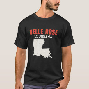 Belle Rose Louisiana USA State America Travel Loui T-Shirt