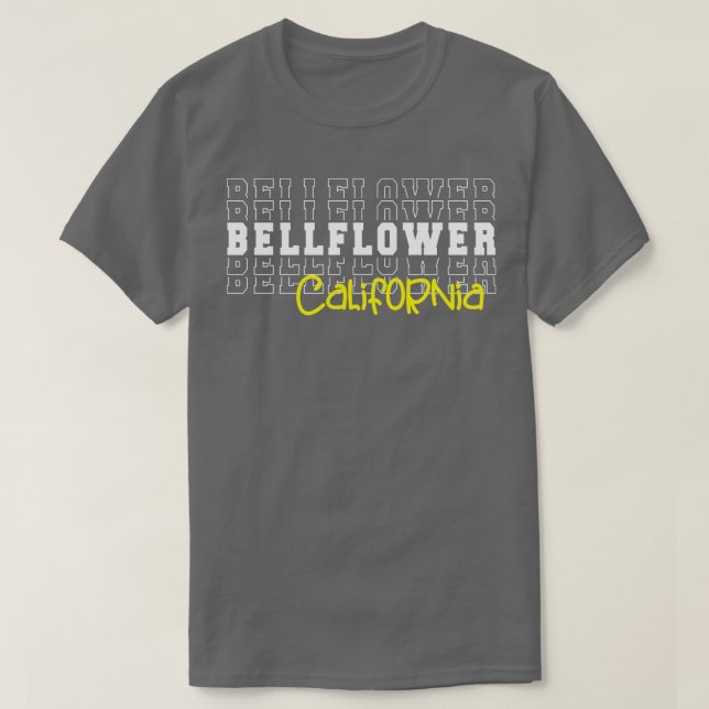 Bellflower city California Bellflower CA T-Shirt (Design Front)