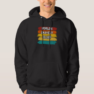 Bellhop World S Okayest Bellhop Sweat Hoodie
