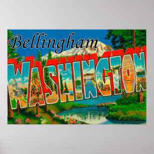 Bellingham, Washington - Large Letter Scenes Poster