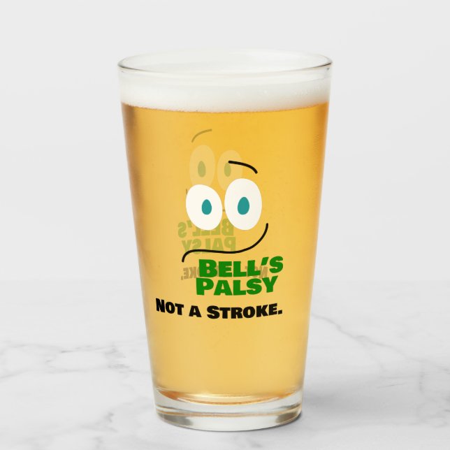 Bell's Palsy -- Not a Stroke -- Glass (Back Filled)