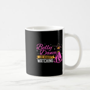Belly Dance Professional Hip Belly Dancer Pro Bell Coffee Mug