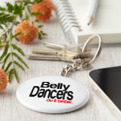 Belly Dancers Do It Better Key Ring (Side)