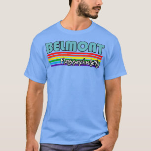 Belmont Massachusetts Pride Belmont LGBT Gift LGB T-Shirt